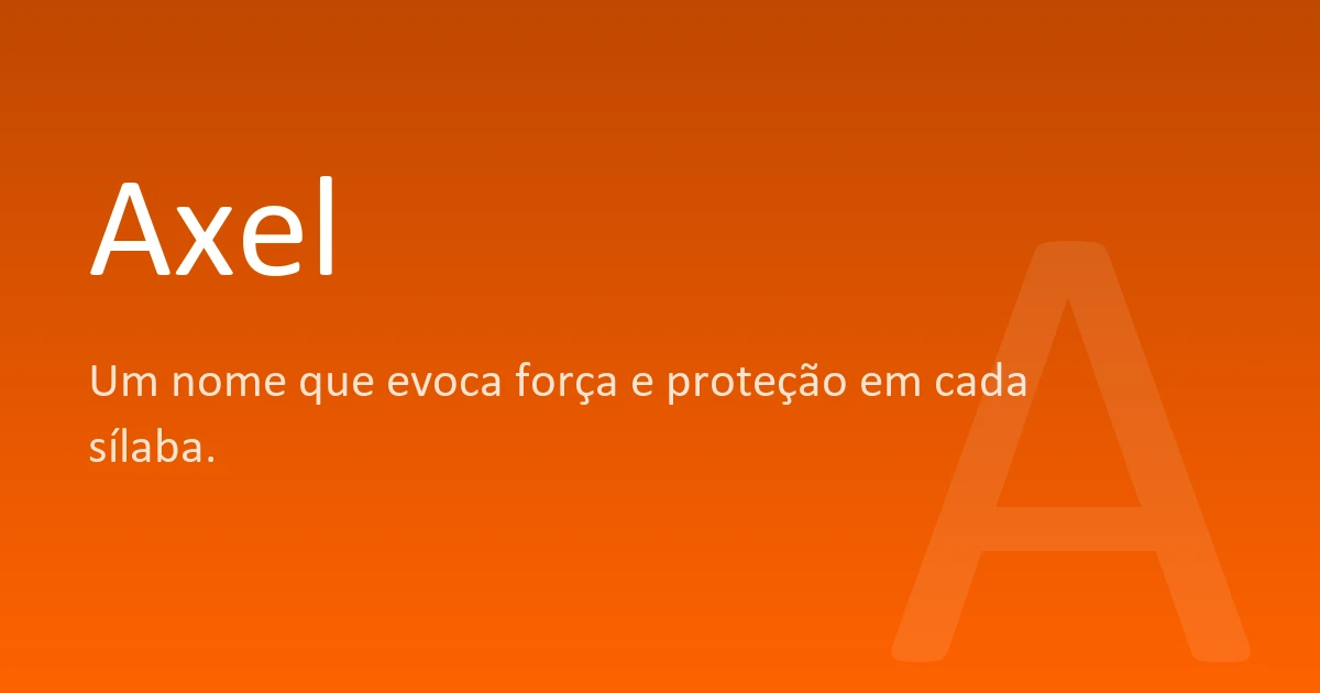 Axel | Significado, origem e curiosidades do nome